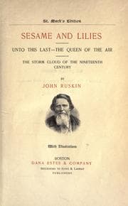 Cover of Sesame and lilies, Unto this last-the queen of the air, The storm cloud of the nineteenth century
