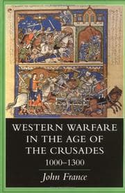 Cover of Western warfare in the age of the Crusades, 1000-1300