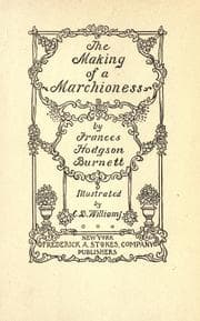 Cover of The making of a marchioness