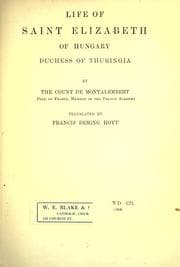 Cover of Histoire de sainte Elisabeth de Hongrie, duchesse de Thuringe