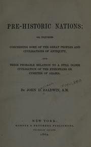 Cover of Pre-historic nations; or, Inquiries concerning some of the great peoples and civilizations of antiquity