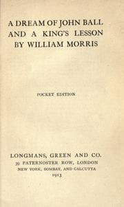 Cover of A Dream of John Ball / A king's Lesson
