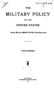 Cover of The military policy of the United States