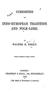 Cover of Curiosities of Indo-European tradition and folk-lore