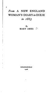 Cover of From a New England woman's diary in Dixie in 1865