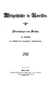 Cover of Weltgeschichte in Umrissen