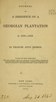 Cover of Journal of a residence on a Georgian plantation in 1838-1839