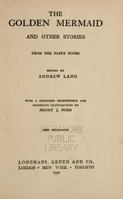 Cover of The Golden mermaid and other stories from the fairy books