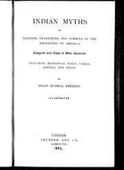 Cover of Indian myths, or, Legends, traditions, and symbols of the aborigines of America