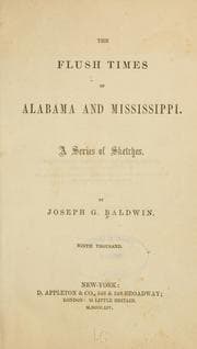 Cover of The flush times of Alabama and Mississippi
