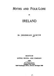 Cover of Myths and folk-lore of Ireland