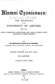 Cover of Alumni oxonienses: the members of the University of Oxford, 1715-1886: their parentage, birthplace, and year of birth, with a record of their degrees