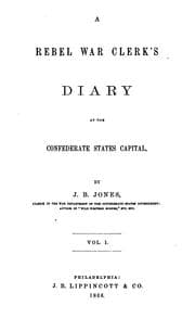 Cover of A Rebel war clerk's diary at the Confederate States capital