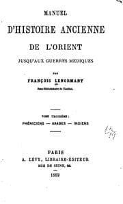 Cover of Manuel d'histoire ancienne de l'Orient jusqu'aux guerres médiques