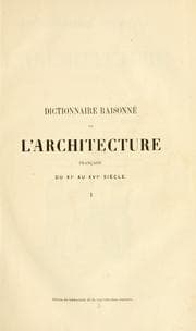 Cover of Dictionnaire raisonné de l'architecture française du XIe au XVI siècle