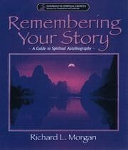 Cover of Remembering your story