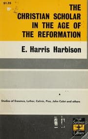 Cover of The Christian scholar in the age of the Reformation