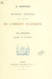 Cover of Histoire ancienne des peuples de l'orient classique
