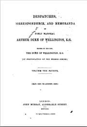 Cover of Despatches, correspondence, and memoranda of Field Marshal Arthur, Duke of Wellington, K.G