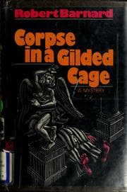 Cover of A corpse in a gilded cage