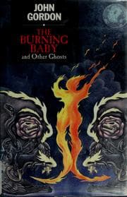 Cover of The burning baby and other ghosts