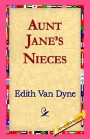 Cover of Aunt Jane's Nieces