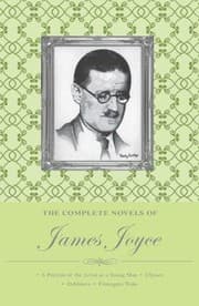 Cover of The Complete Novels of James Joyce (Dubliners / Finnegans Wake / Portrait of the Artist as a Young Man / Ulysses)