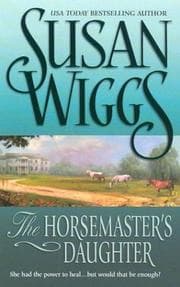 Cover of The Horsemaster's Daughter:(Calhoun Chronicles #2)