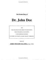 Cover of Private Diary of Dr. John Dee and the Catalogue of His Library of Alchemical Manuscripts