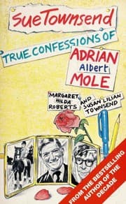 Cover of The True Confessions of Adrian Albert Mole