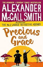 Cover of Precious and Grace (No. 1 Ladies' Detective Agency)