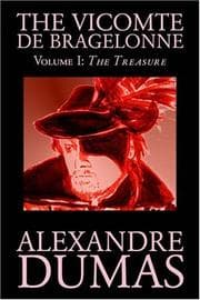 Cover of The Vicomte de Bragelonne, Vol. I