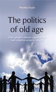 Cover of The politics of old age