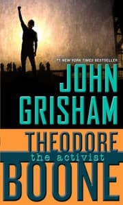Cover of Theodore Boone, The Activist