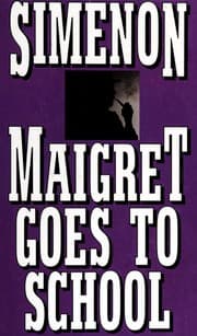 Cover of Maigret à l'école