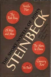 Cover of The Short Novels of John Steinbeck (Cannery Row / Moon is Down / Of Mice and Men / Pearl / Red Pony / Tortilla Flat)