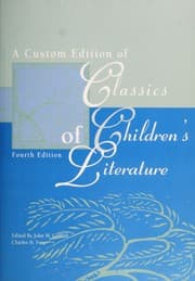 Cover of A Custom Edition of Classics of Children's Literature -- Fourth Edition
