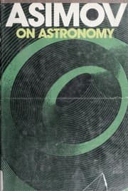 Cover of Asimov on Astronomy [17 essays]