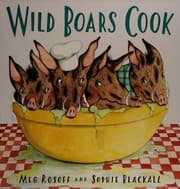 Cover of Wild boars cook