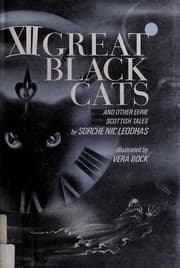 Cover of Twelve great black cats, and other eerie Scottish tales