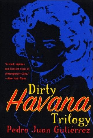 Cover of Dirty Havana Trilogy