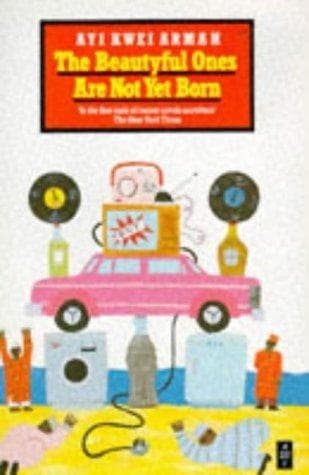 Cover of The Beautyful Ones Are Not Yet Born