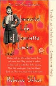 Cover of The Immortal Life of Henrietta Lacks