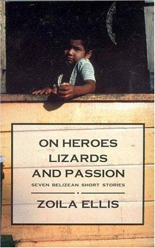Cover of On Heroes, Lizards and Passion