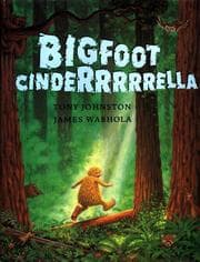 Cover of Bigfoot Cinderrrrrella