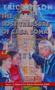 Cover of The lost treasure of Casa Loma