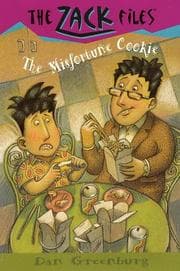 Cover of The misfortune cookie