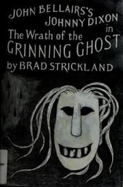 Cover of The Wrath of the Grinning Ghost (Johnny Dixon #12)