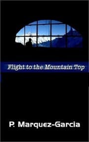 Cover of Flight to The Mountain Top, 2001, ISBN 9780759685260