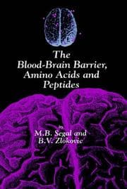 Cover of The blood-brain barrier, amino acids, and peptides